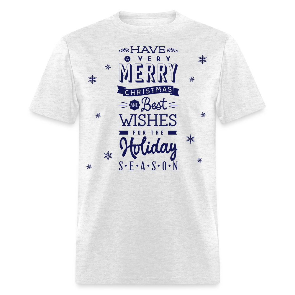 Have a very Merry Christmas Classic T-Shirt - light heather gray