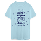 Have a very Merry Christmas Classic T-Shirt - powder blue