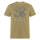 Day Shift Problems Unisex Nurse Classic T-Shirt - khaki