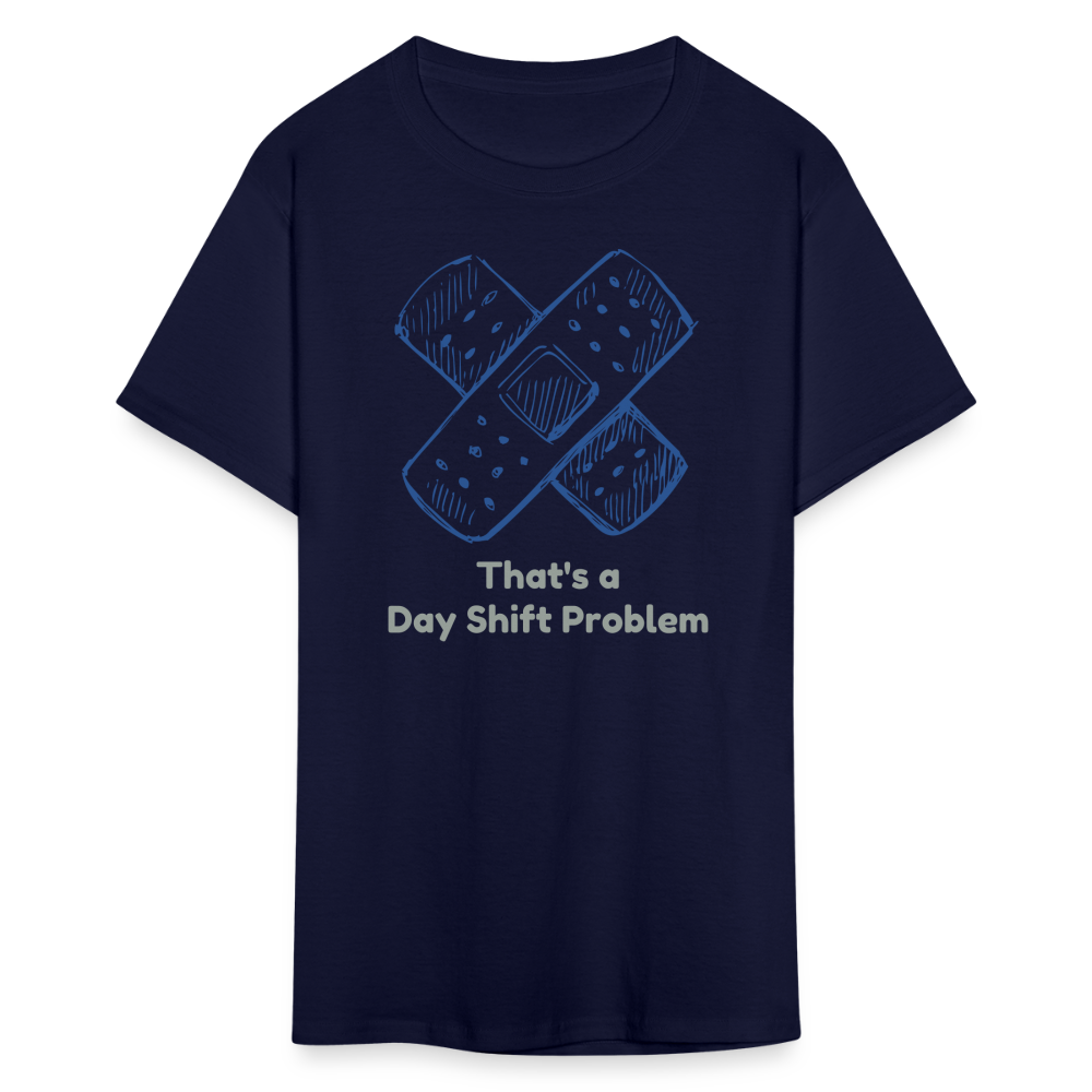 Day Shift Problems Unisex Nurse Classic T-Shirt - navy