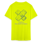 Day Shift Problems Unisex Nurse Classic T-Shirt - safety green