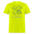 Day Shift Problems Unisex Nurse Classic T-Shirt - safety green