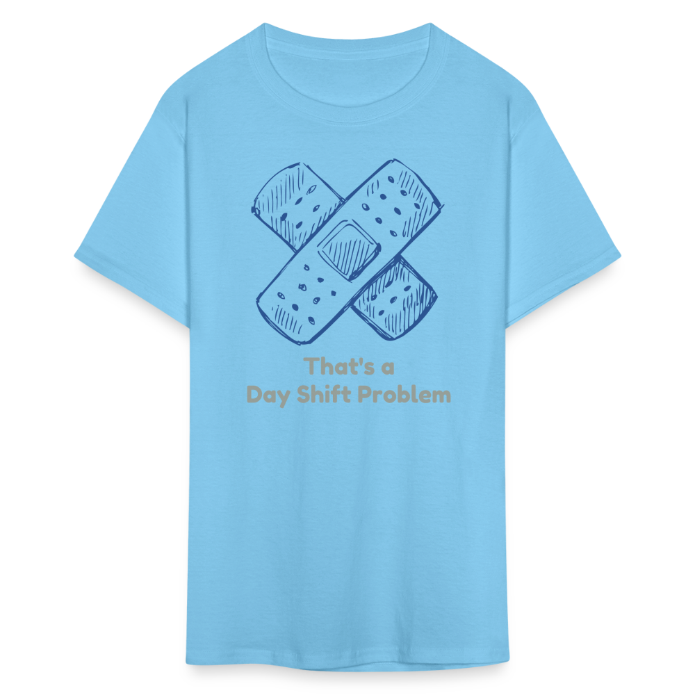 Day Shift Problems Unisex Nurse Classic T-Shirt - aquatic blue