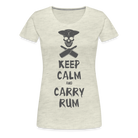 Carry Rum Premium Woman Shirt - heather oatmeal