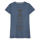 Carry Rum Premium Woman Shirt - heather blue