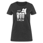 Boo Crew Women's T-Shirt - heather black