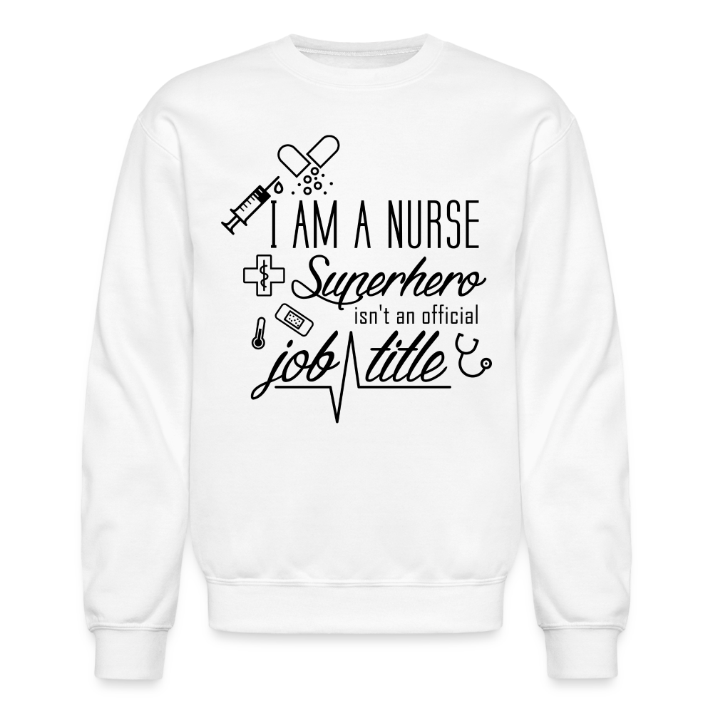 Nurse Unisex Sweatshirt - white