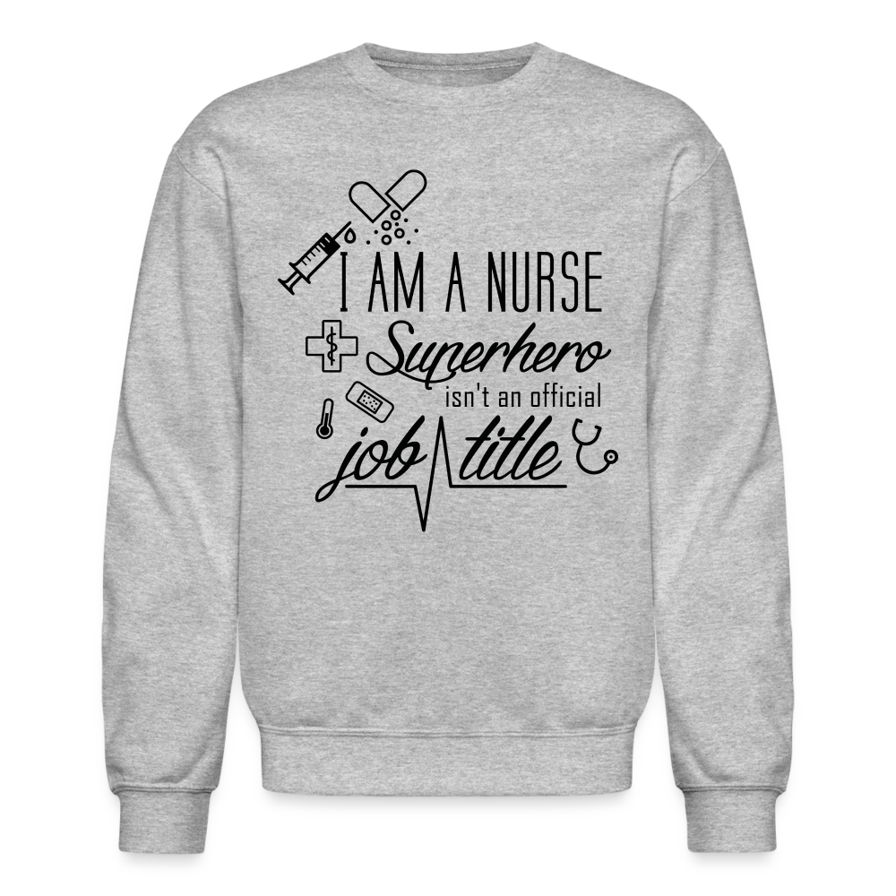 Nurse Unisex Sweatshirt - heather gray