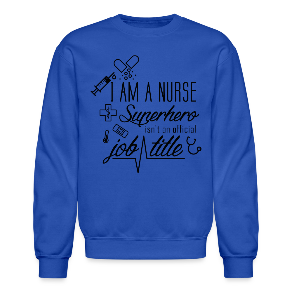 Nurse Unisex Sweatshirt - royal blue